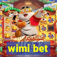 wimi bet